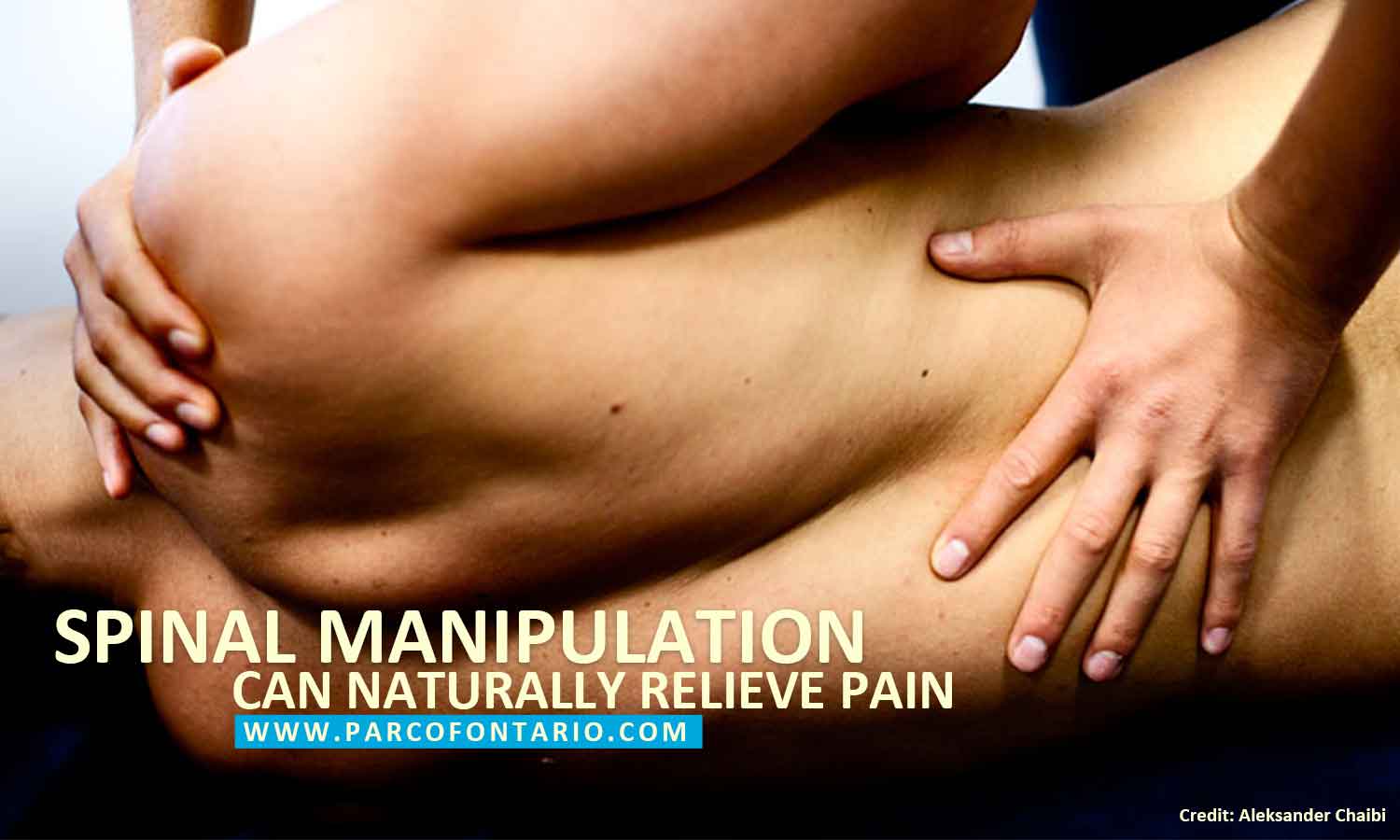 Spinal manipulation can naturally relieve pain