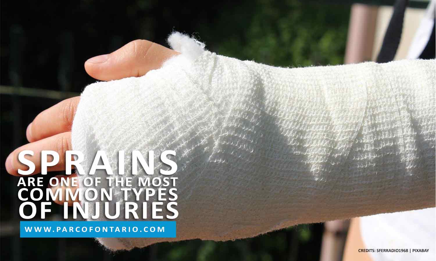 Sprains are one of the most common types of injuries