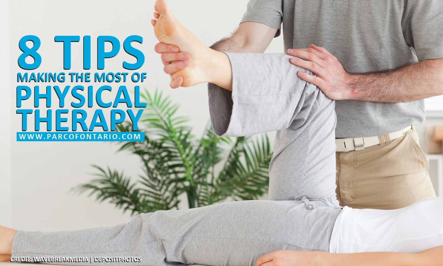 8-Tips-for-Making-the-Most-of-Physical-Therapy