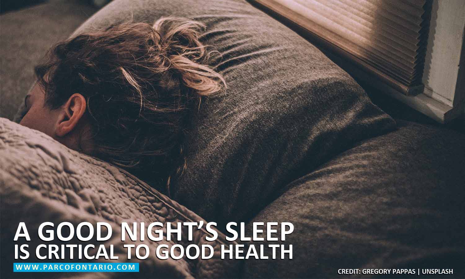 good night’s sleep is critical to good health