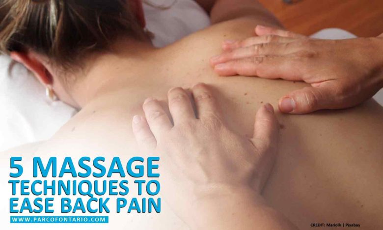 5 Massage Techniques to Ease Back Pain