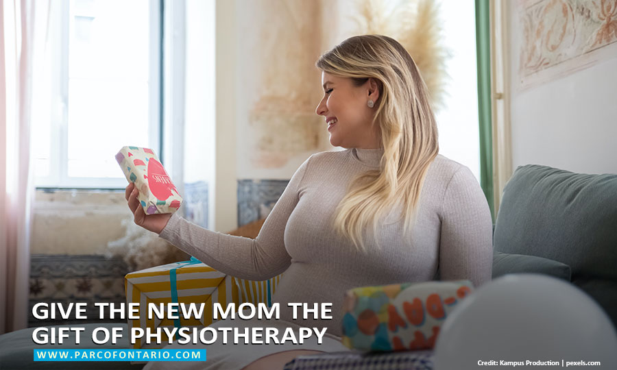 Give the new mom the gift of physiotherapy 