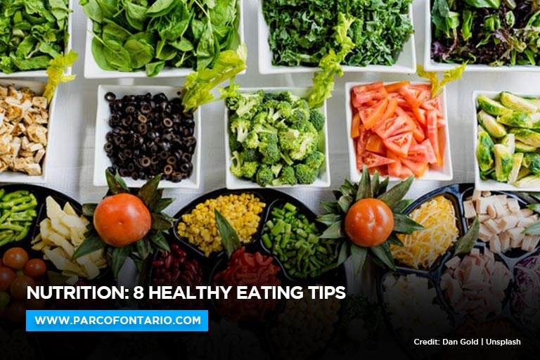 Nutrition: 8 Healthy Eating Tips