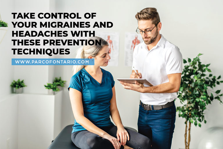 Take control of your migraines and headaches with these prevention techniques