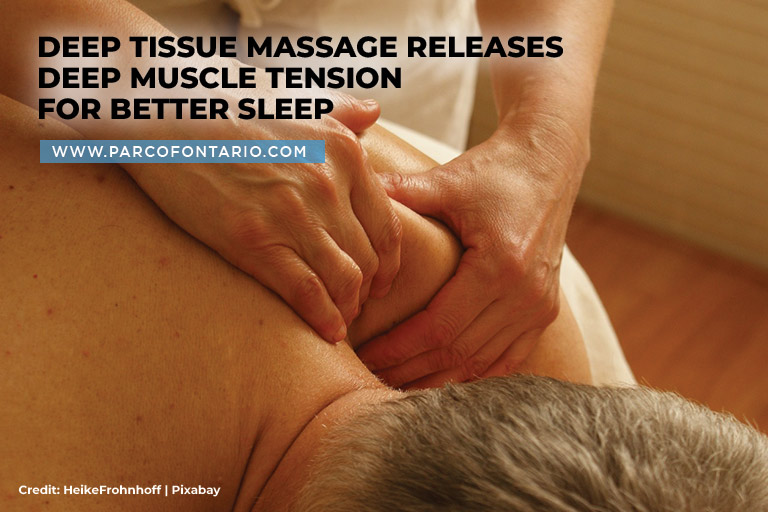 Deep tissue massage releases deep muscle tension for better sleep