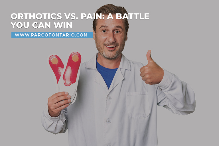 Orthotics vs. Pain A Battle You Can Win